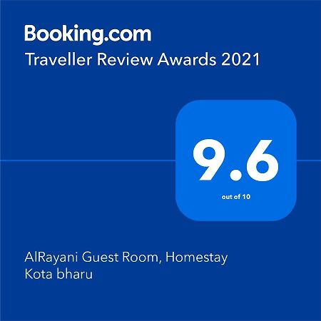 Alrayani Guest Room, Homestay Kota Bharu Extérieur photo